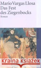 Das Fest des Ziegenbocks : Roman Vargas Llosa, Mario Wehr, Elke  9783518399279 Suhrkamp