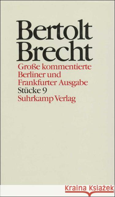 Stücke. Tl.9 Brecht, Bertolt Hecht, Werner Knopf, Jan 9783518400098