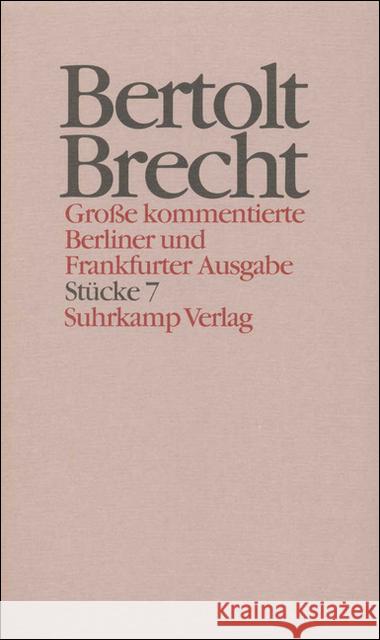 Stücke. Tl.7 Brecht, Bertolt Hecht, Werner Knopf, Jan 9783518400678 Suhrkamp