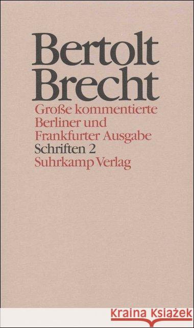 Schriften, 2 Bde.. Tl.2 : 1933-1942 Brecht, Bertolt Hecht, Werner Knopf, Jan 9783518400821