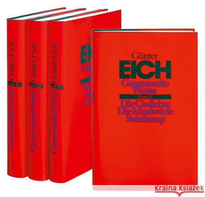 Gesammelte Werke, 4 Bde., rev. Ausg. : Die Gedichte, Die Maulwürfe; Die Hörspiele 1 u. 2; Vermischte Schriften Eich, Günter 9783518402085