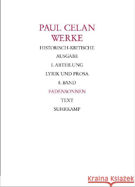 Fadensonnen, in 2 Tln. : Text; Apparat Celan, Paul Allemann, Beda Bücher, Rolf 9783518404133 Suhrkamp