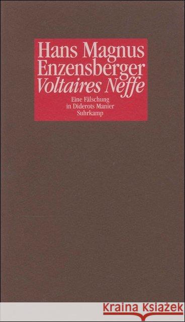 Voltaires Neffe : Eine Fälschung in Diderots Manier Enzensberger, Hans Magnus 9783518407967 Suhrkamp