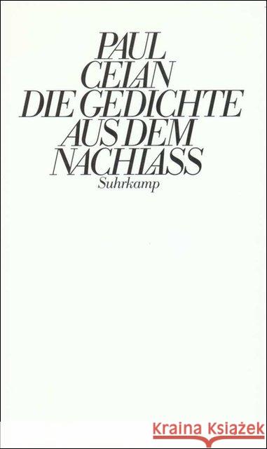 Gedichte aus dem Nachlaß Celan, Paul Badiou, Bertrand Rambach, Jean-Claude 9783518408674