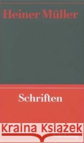 Schriften Müller, Heiner Hörnigk, Frank  9783518408902 Suhrkamp