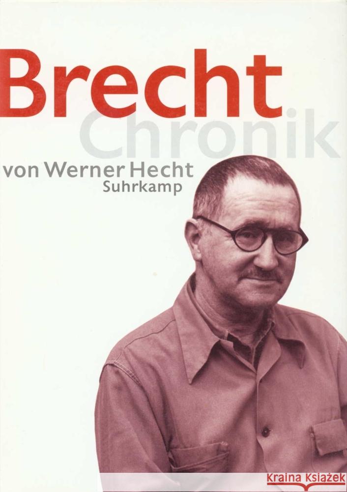 Brecht Chronik 1898-1956 Hecht, Werner 9783518409107