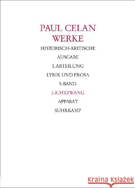 Lichtzwang, in 2 Tln. : Text; Apparat Celan, Paul Bücher, Rolf Allemann, Beda 9783518409350