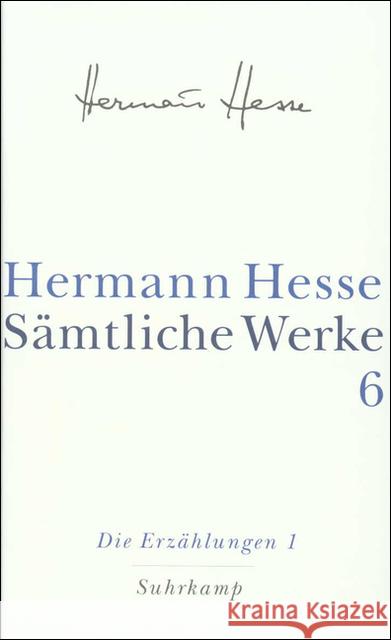 Die Erzählungen. Tl.1 : 1900-1906 Hesse, Hermann 9783518411063