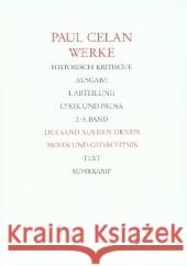 Der Sand aus den Urnen; Mohn und Gedächtnis, 2 Tle. : Text; Apparat. Bonner Ausgabe Celan, Paul Allemann, Beda Bücher, Rolf 9783518414415 Suhrkamp