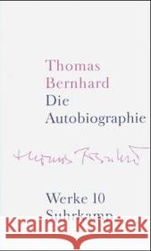 Die Autobiographie Bernhard, Thomas   9783518415108 Suhrkamp