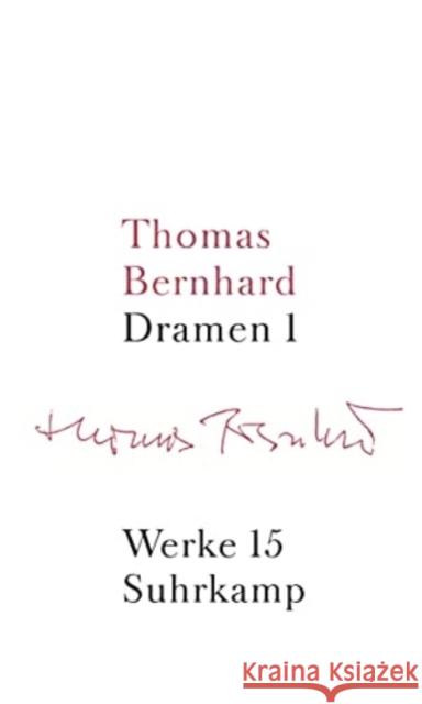 Dramen. Tl.1 Bernhard, Thomas Mittermayer, Manfred Winkler, Jean-Marie 9783518415153