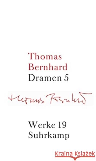 Dramen. Tl.5 Bernhard, Thomas 9783518415191 Suhrkamp