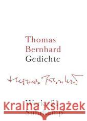Gedichte Bernhard, Thomas   9783518415214 Suhrkamp