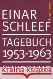 Tagebuch 1953-1963 : Sangerhausen Schleef, Einar 9783518416051