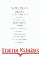 Verstreut gedruckte Gedichte, Nachgelassene Gedichte bis 1963 : Text und Apparat Celan, Paul Allemann, Beda Bücher, Rolf 9783518418505