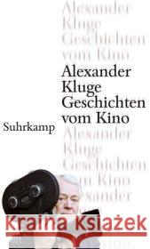 Geschichten vom Kino Kluge, Alexander   9783518419045 Suhrkamp