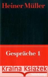 Gespräche. Bd.1 : 1965-1987 Müller, Heiner Hörnigk, Frank  9783518420409