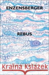 Rebus : Gedichte Enzensberger, Hans M.   9783518420522 Suhrkamp