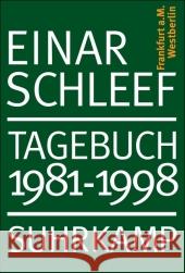 Tagebuch 1981-1998 : Frankfurt a.M. Westberlin Schleef, Einar Menninghaus, Winfried Janßen, Sandra 9783518420690