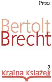 Prosa Brecht, Bertolt 9783518421505
