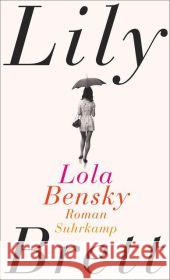 Lola Bensky : Roman Brett, Lily 9783518423301 Suhrkamp