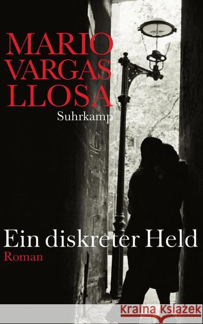 Ein diskreter Held : Roman Vargas Llosa, Mario 9783518424001