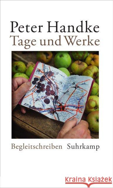 Tage und Werke : Begleitschreiben Handke, Peter 9783518424926