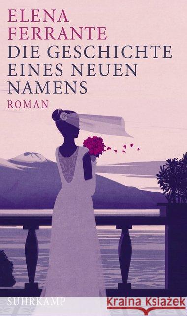 Die Geschichte eines neuen Namens : Roman Ferrante, Elena 9783518425749 Suhrkamp