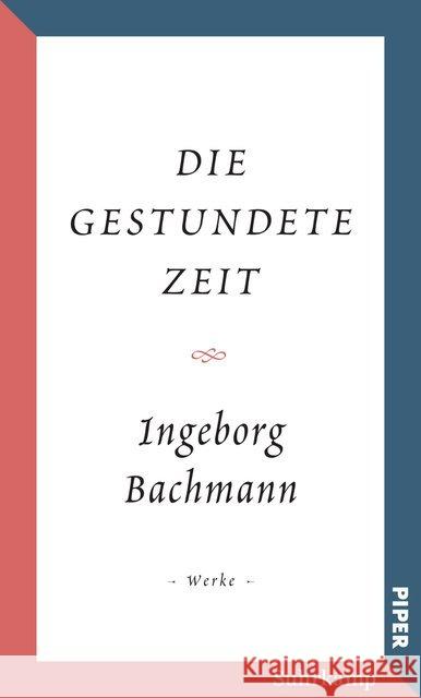 Salzburger Bachmann Edition - Die gestundete Zeit Bachmann, Ingeborg 9783518426043