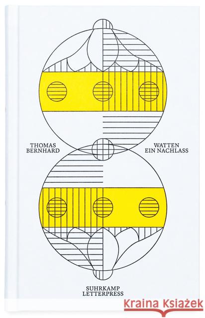 Watten : Ein Nachlaß Bernhard, Thomas 9783518427460