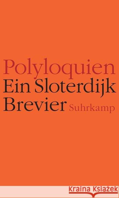 Polyloquien : Ein Sloterdijk-Brevier Sloterdijk, Peter 9783518427750 Suhrkamp