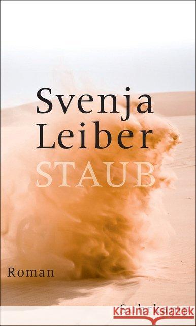 Staub : Roman Leiber, Svenja 9783518427903 Suhrkamp