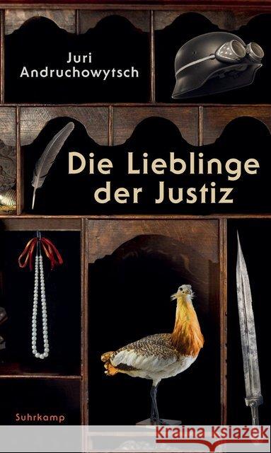 Die Lieblinge der Justiz : Parahistorischer Roman in achteinhalb Kapiteln Andruchowytsch, Juri 9783518429068 Suhrkamp