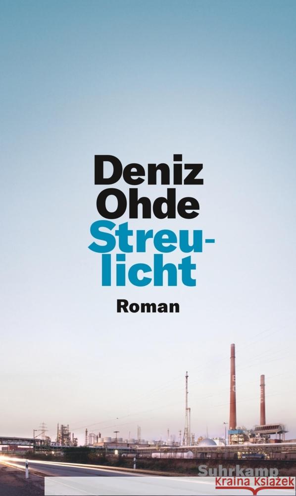 Streulicht Ohde, Deniz 9783518429631 Suhrkamp