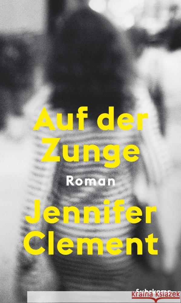 Auf der Zunge Clement, Jennifer 9783518429945