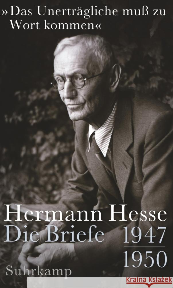 »Das Unerträgliche muß zu Wort kommen« Hesse, Hermann 9783518430019 Suhrkamp