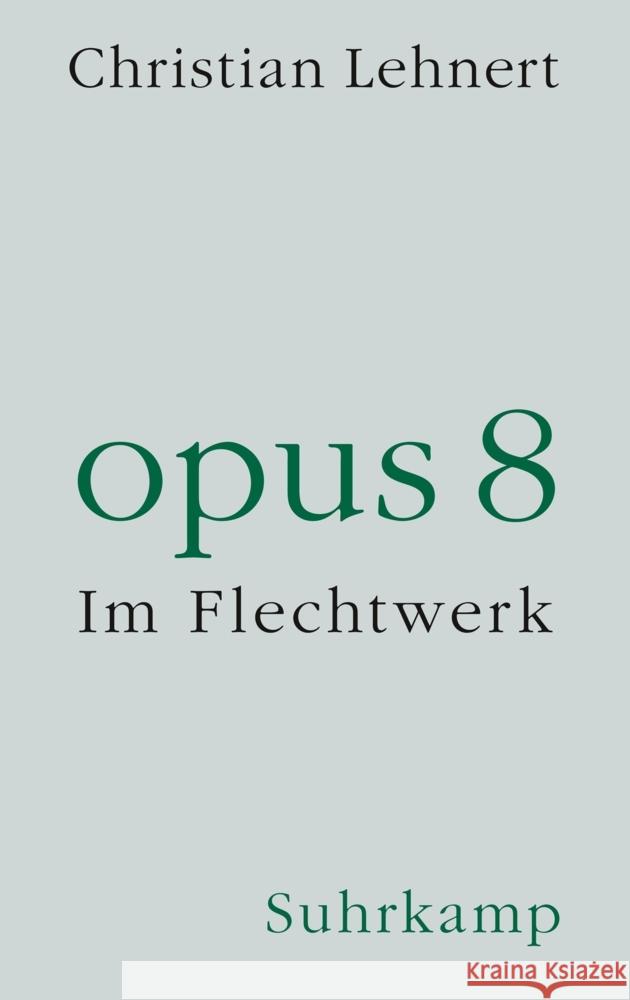 opus 8 Lehnert, Christian 9783518430583