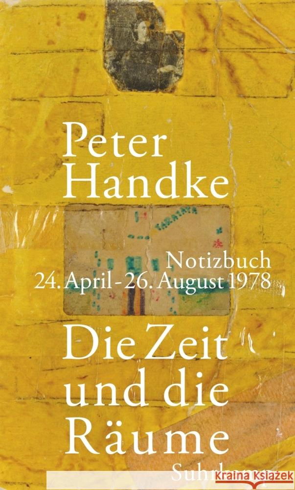 Die Zeit und die Räume Handke, Peter 9783518430750