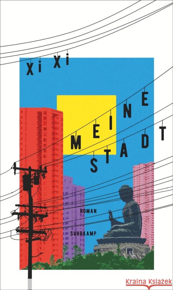 Meine Stadt Xi, Xi 9783518431061 Suhrkamp
