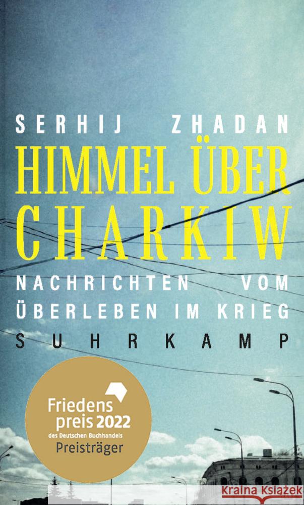 Himmel über Charkiw Zhadan, Serhij 9783518431252 Suhrkamp