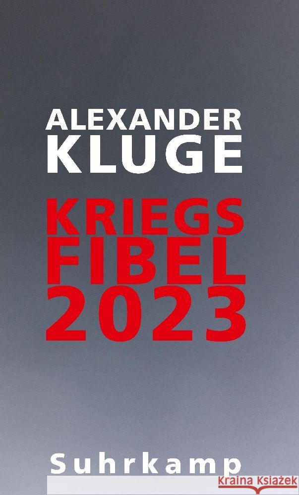 Kriegsfibel 2023 Kluge, Alexander 9783518431535 Suhrkamp