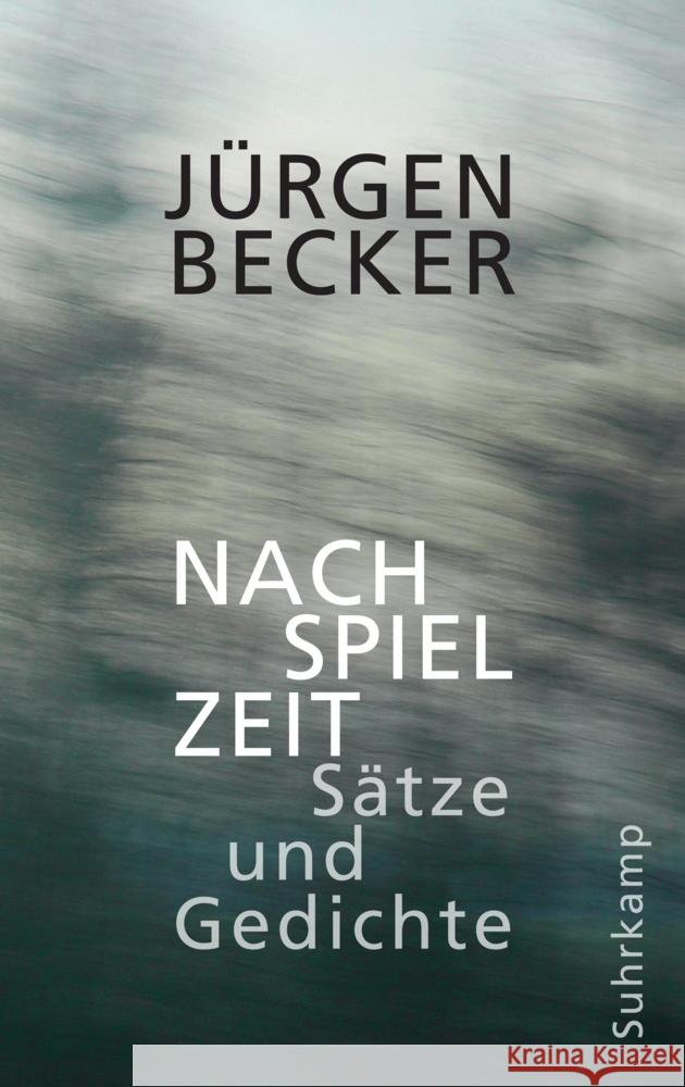 Nachspielzeit Becker, Jürgen 9783518431924 Suhrkamp