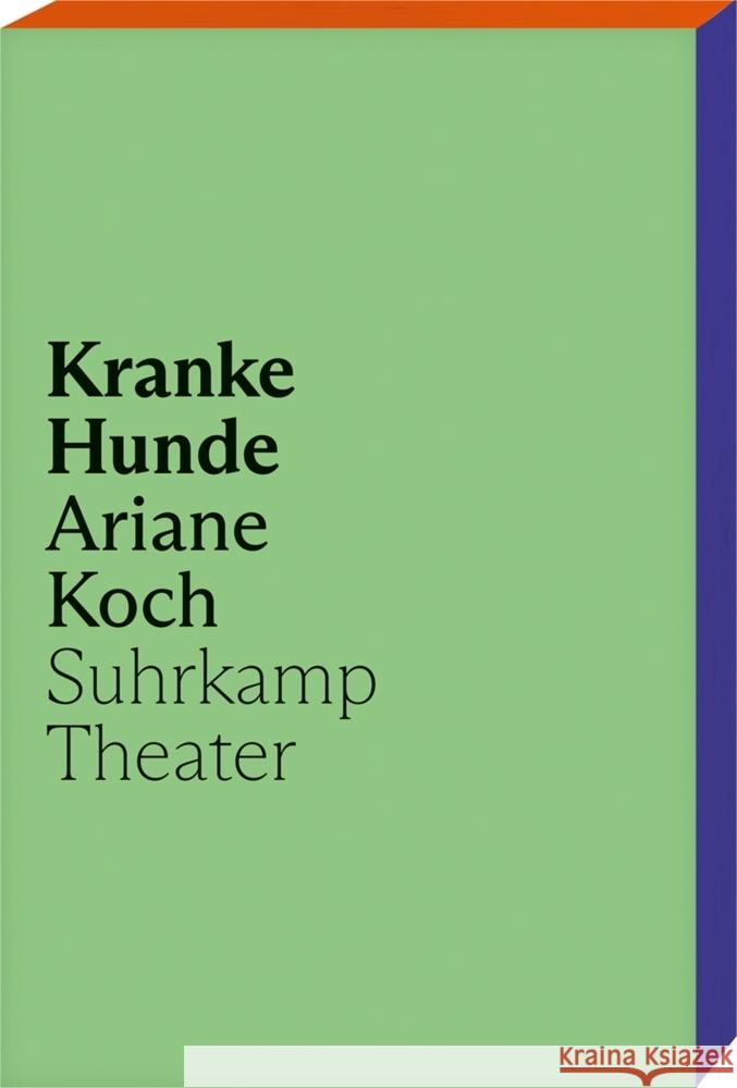 Kranke Hunde Koch, Ariane 9783518432082 Suhrkamp