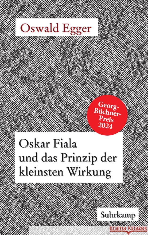 Oskar Fiala und das Prinzip der kleinsten Wirkung Egger, Oswald 9783518432501