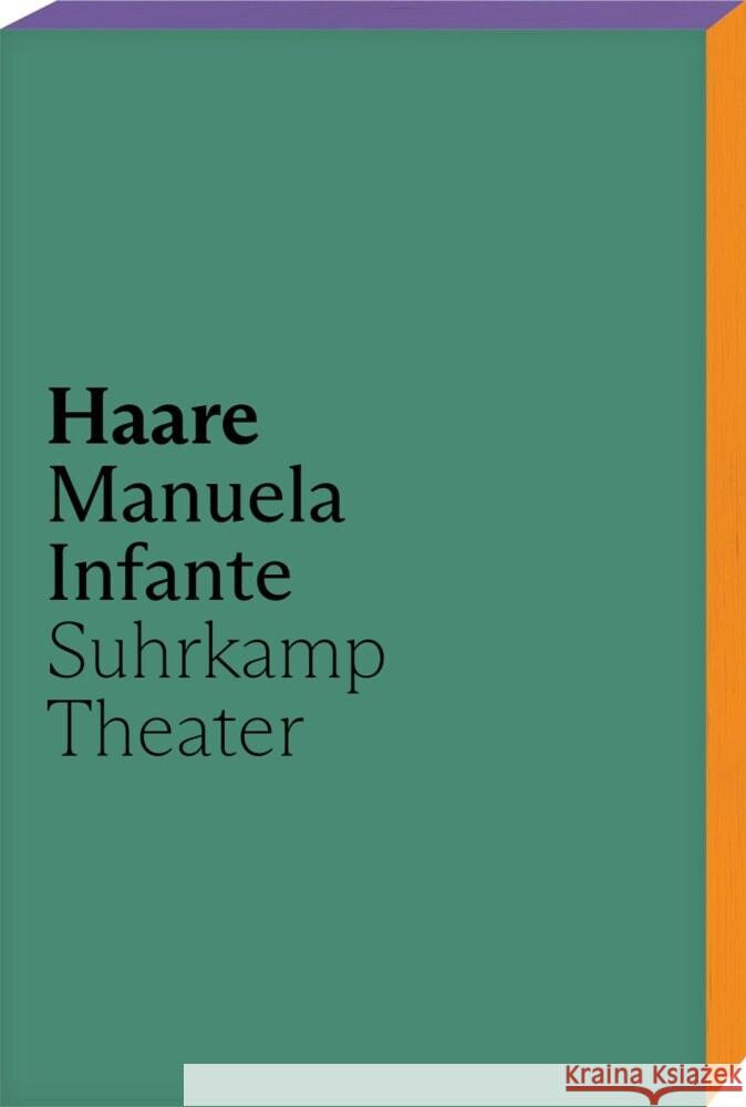 Haare Infante, Manuela 9783518432631 Suhrkamp