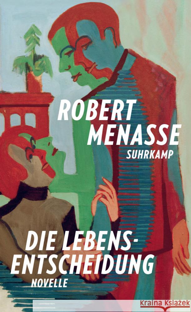 Die Lebensentscheidung Menasse, Robert 9783518432747