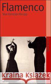 Flamenco : Originalausgabe Knipp, Kersten   9783518458242 Suhrkamp