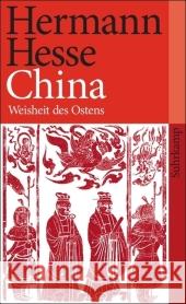 China : Weisheit des Ostens Hesse, Hermann Michels, Volker  9783518461068 Suhrkamp