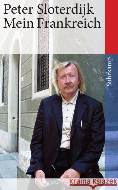 Mein Frankreich Sloterdijk, Peter 9783518462973