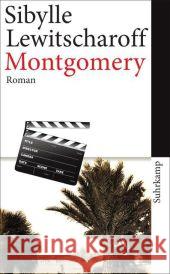 Montgomery : Roman Lewitscharoff, Sibylle 9783518463215